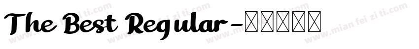 The Best Regular字体转换